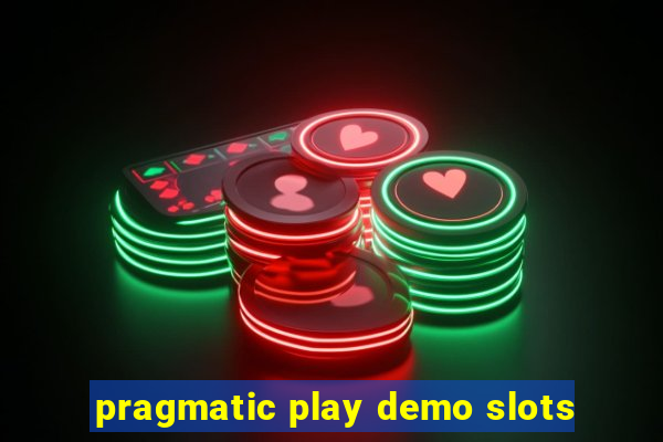 pragmatic play demo slots